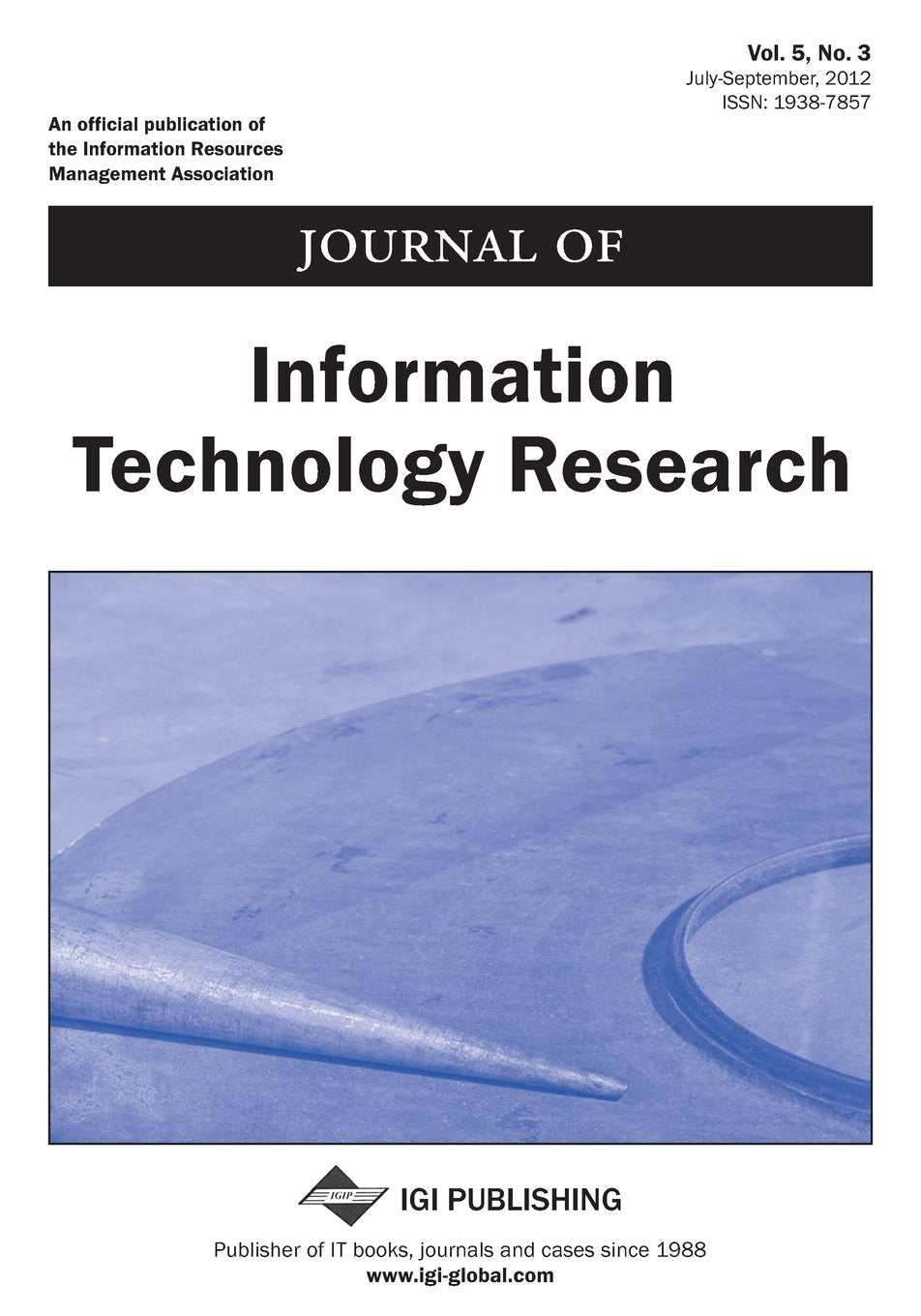 Journal of Information Technology Research, Vol 5 ISS 3 Business, Finance & Career