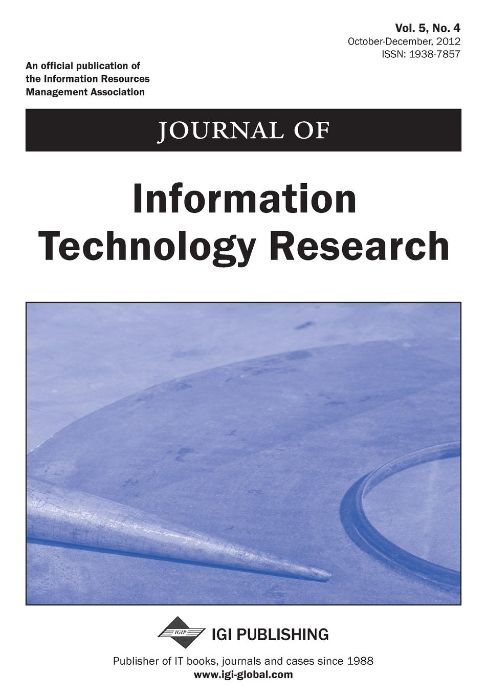 Journal of Information Technology Research, Vol 5 ISS 4 Business, Finance & Career