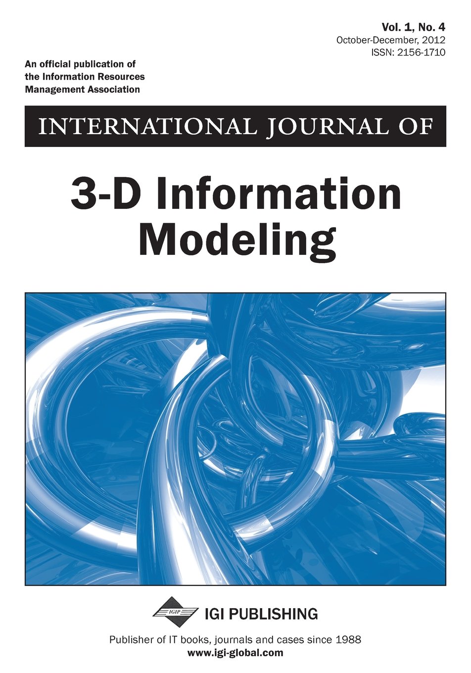 International Journal of 3-D Information Modeling, Vol 1 ISS 4 Business, Finance & Career