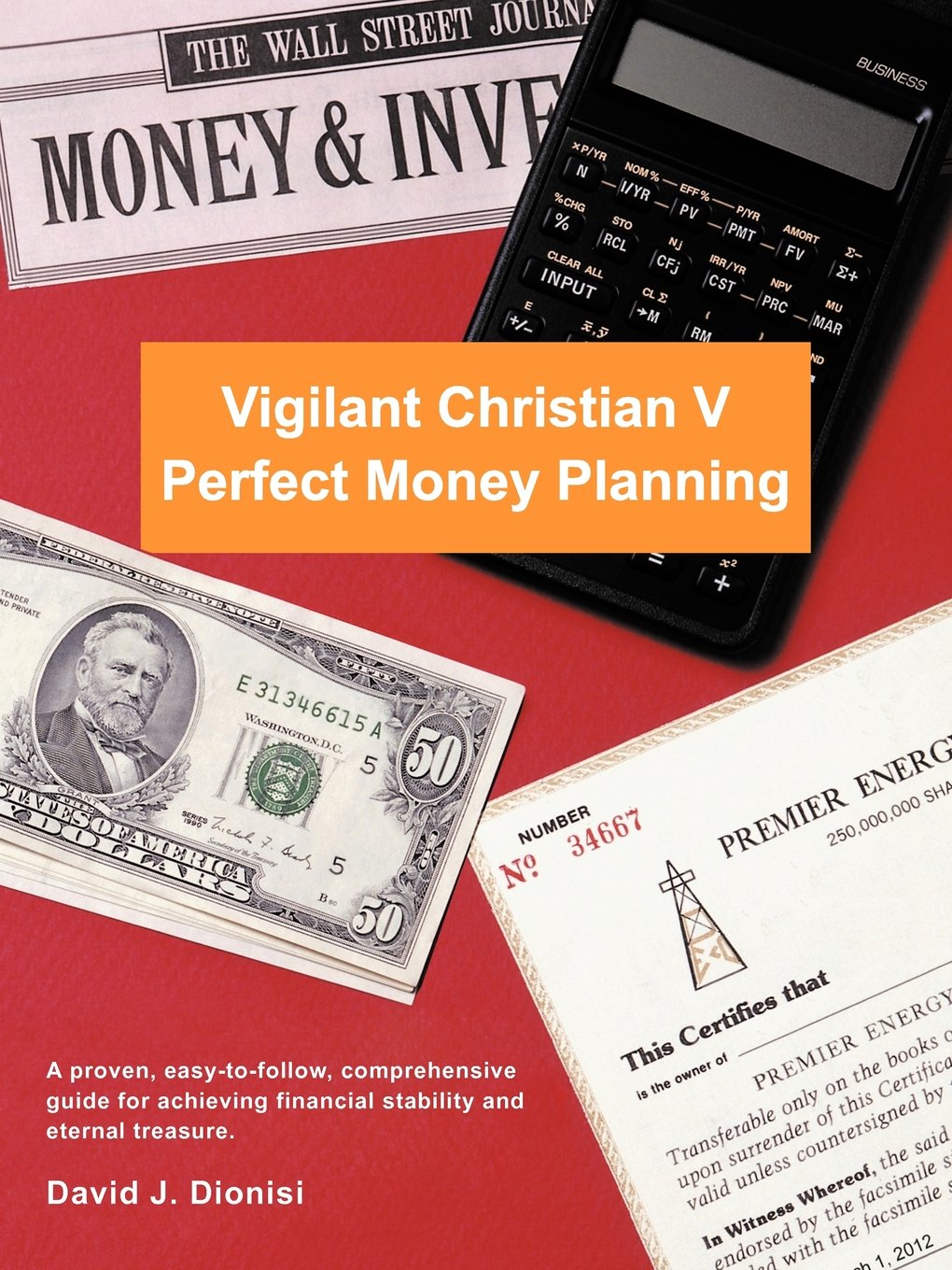 Vigilant Christian V: Perfect Money Planning book
