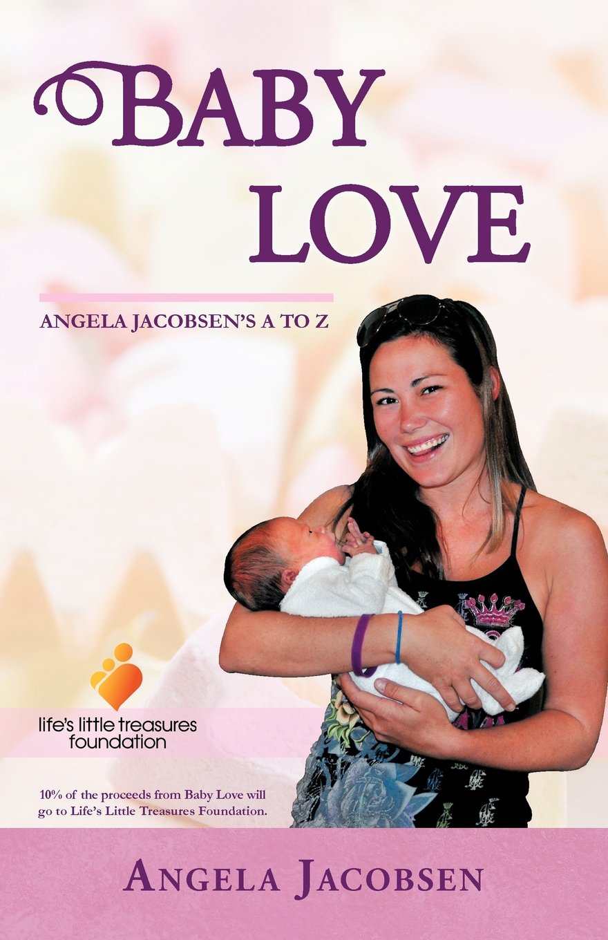 Baby Love: Angela Jacobsen's A to Z Parents & Children
