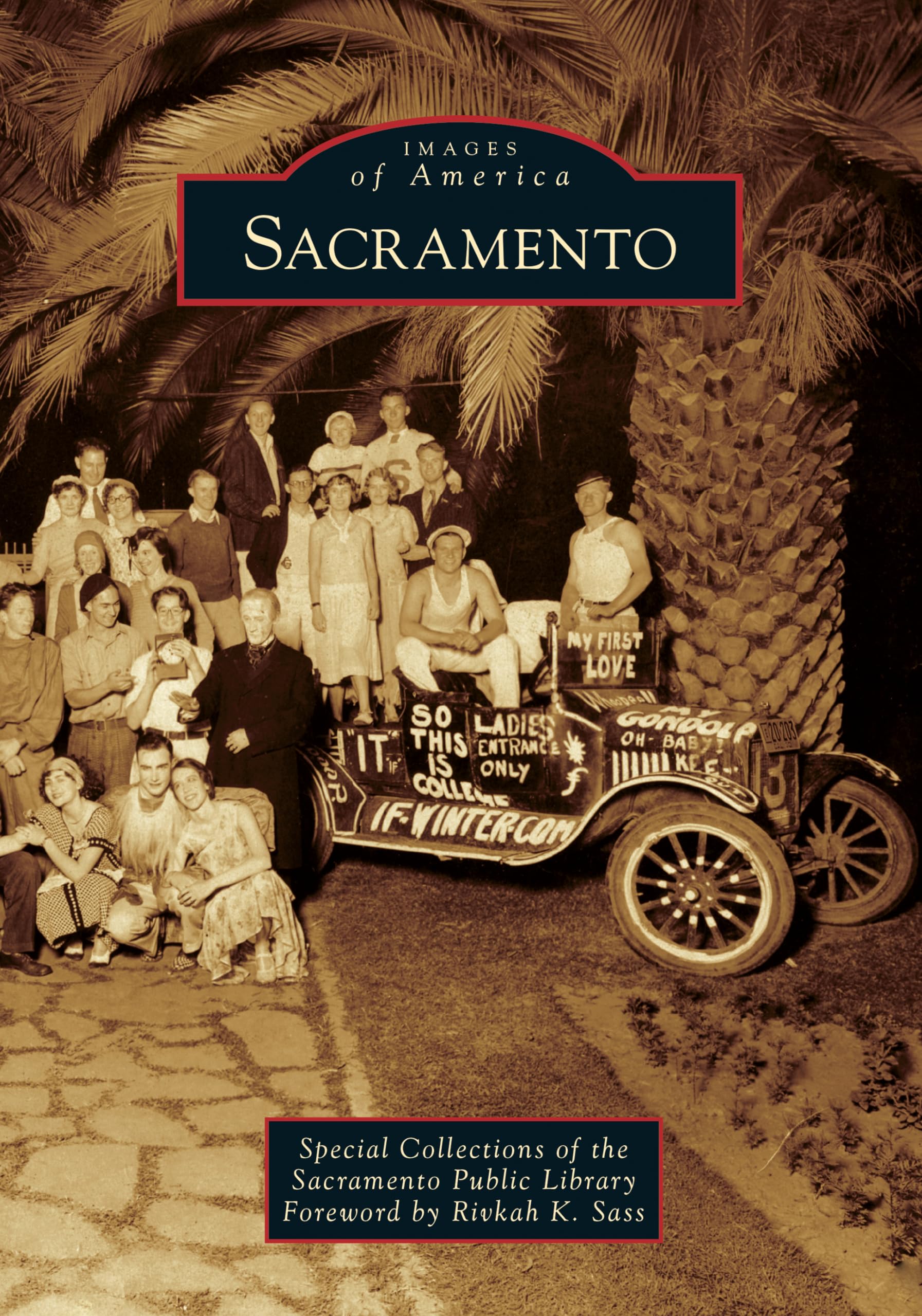 Sacramento (Images of America) Social Sciences
