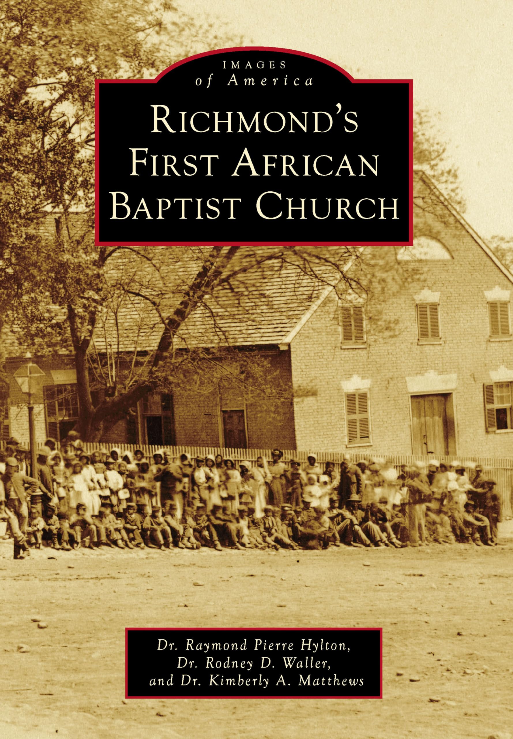 Richmond's First African Baptist Church (Images of America) Social Sciences