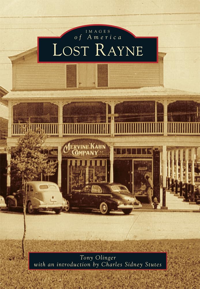 Lost Rayne (Images of America) Social Sciences