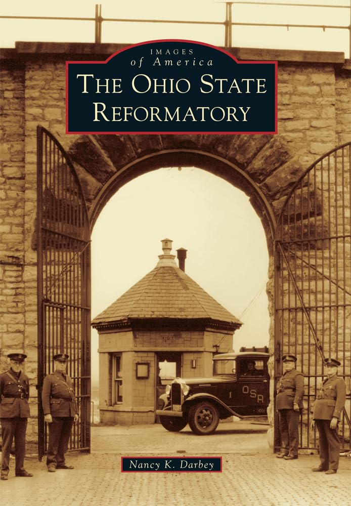The Ohio State Reformatory (Images of America) Law