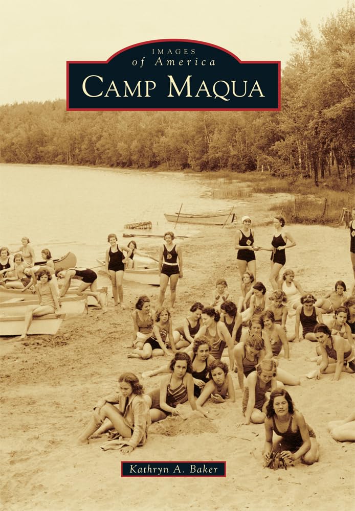 Camp Maqua (Images of America) Social Sciences
