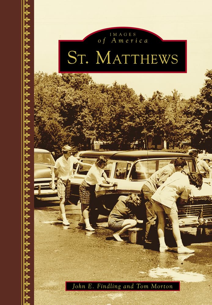 St. Matthews (Images of America) Travel