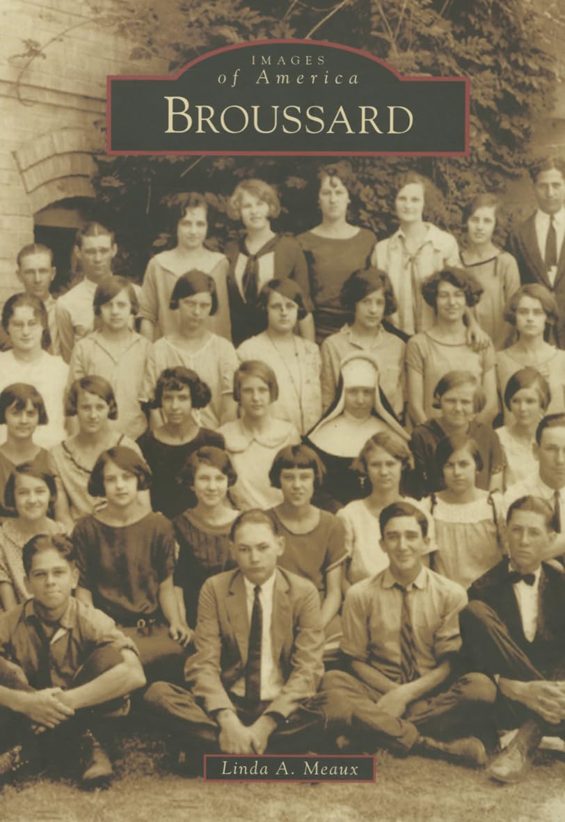 Broussard (Images of America) Social Sciences