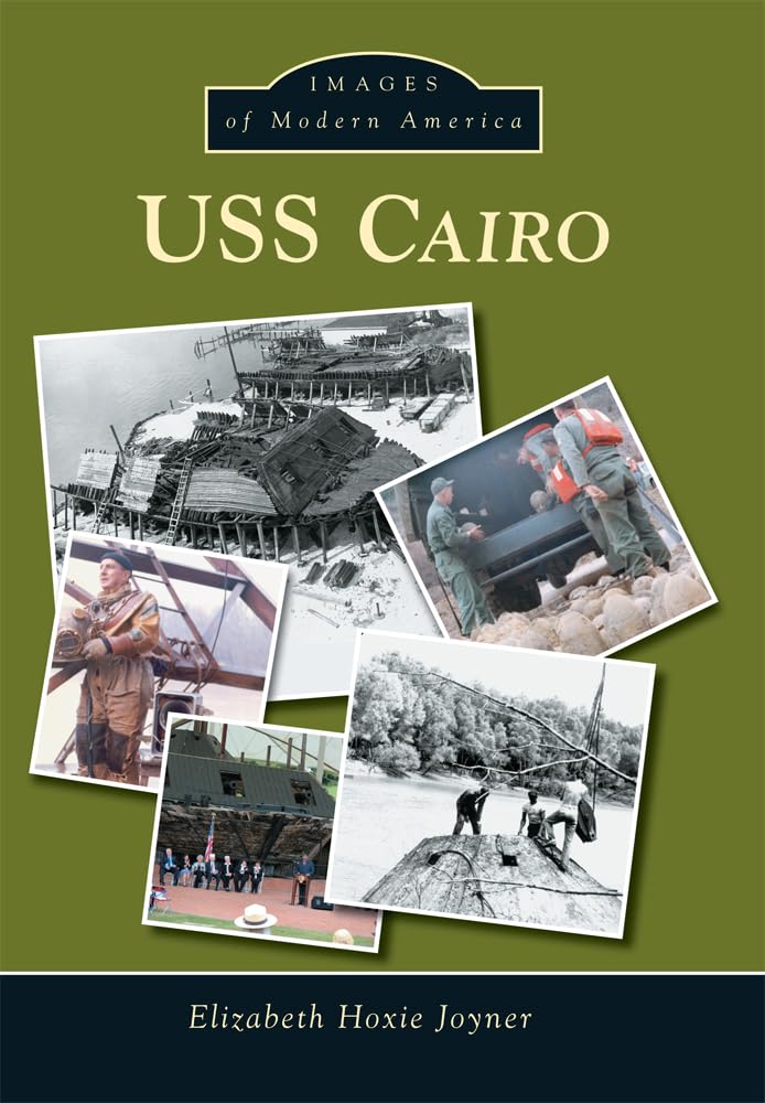USS Cairo (Images of Modern America) Social Sciences