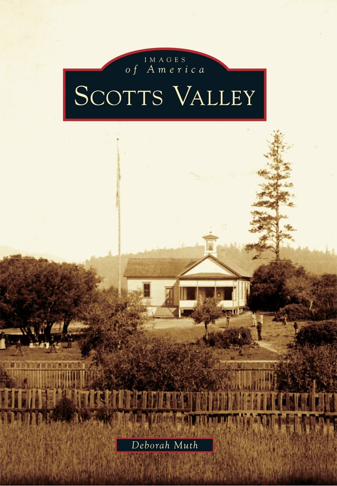Scotts Valley (Images of America) Travel
