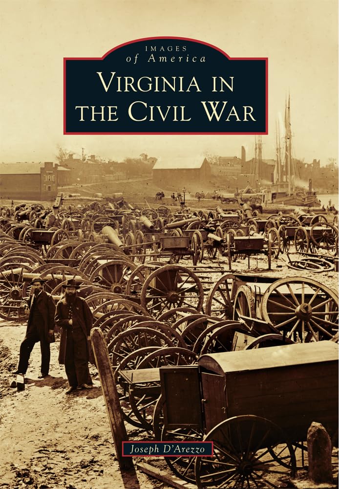 Virginia in the Civil War (Images of America) Social Sciences