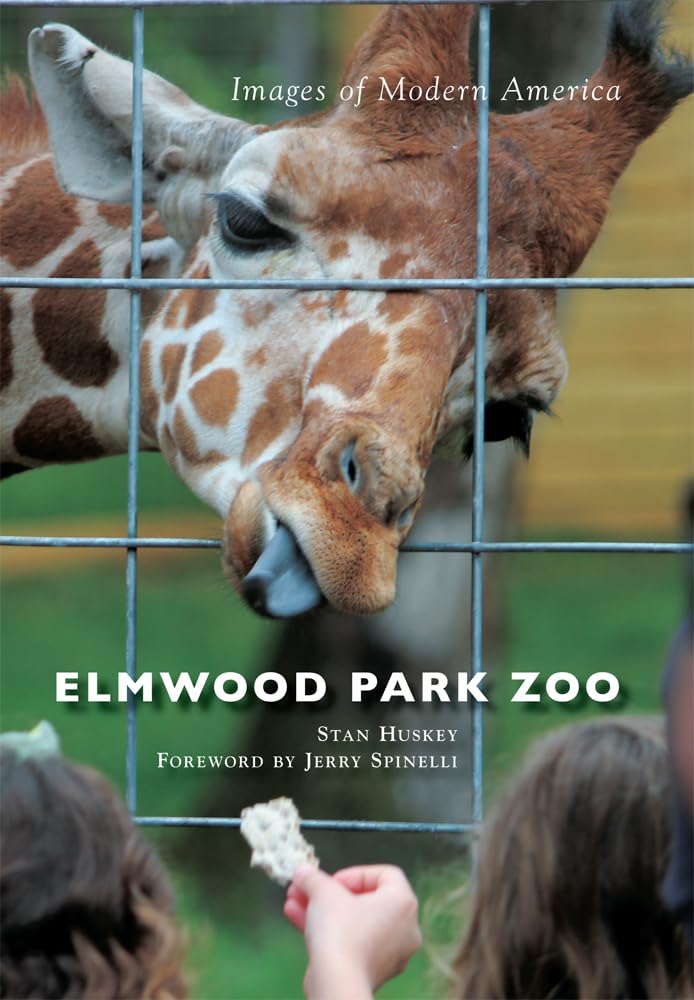 Elmwood Park Zoo (Images of Modern America) Social Sciences