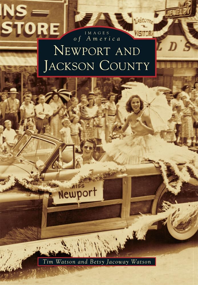 Newport and Jackson County (Images of America) Social Sciences