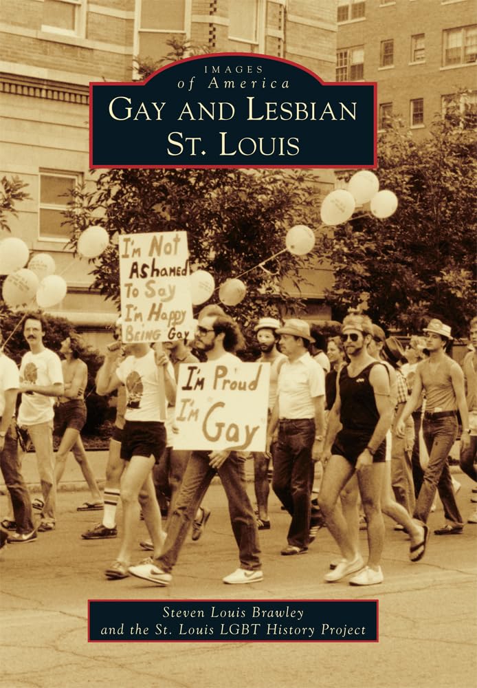 Gay and Lesbian St. Louis (Images of America) Books