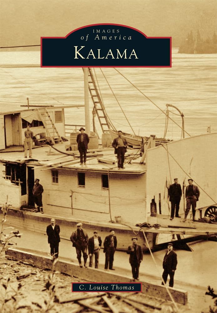 Kalama (Images of America) Travel