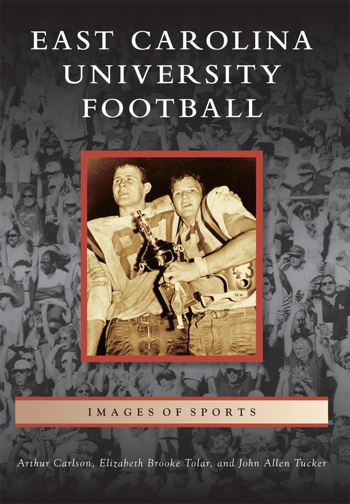 East Carolina University Football (Images of Sports) Social Sciences