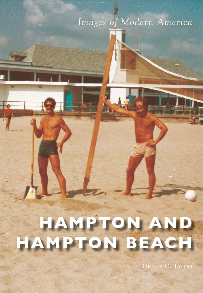 Hampton and Hampton Beach (Images of Modern America) Social Sciences