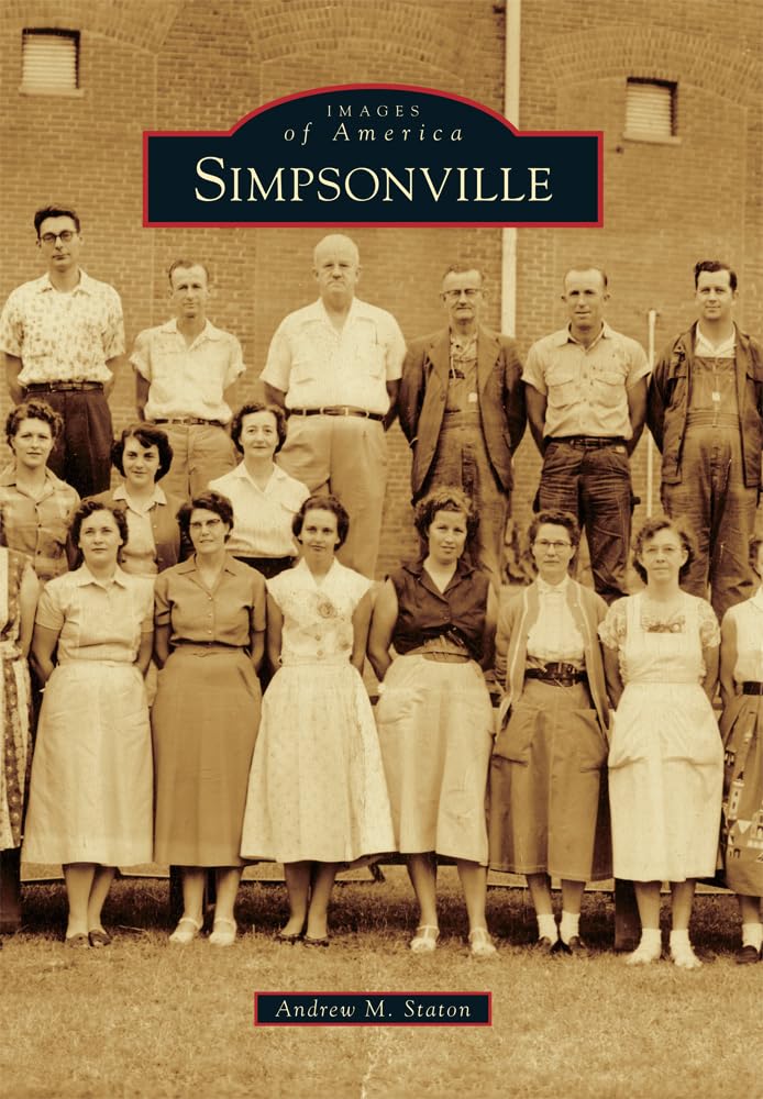 Simpsonville (Images of America) Social Sciences