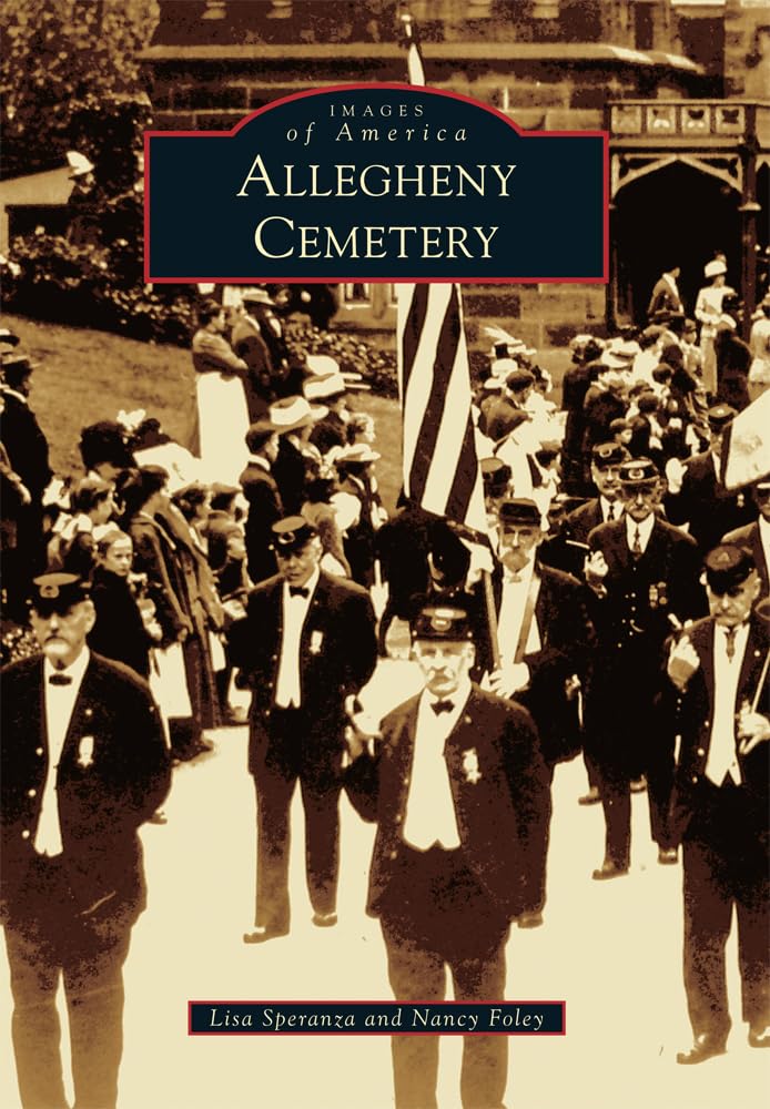 Allegheny Cemetery (Images of America) Social Sciences