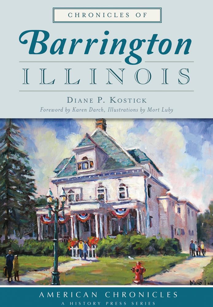 Chronicles of Barrington, Illinois (American Chronicles) Social Sciences