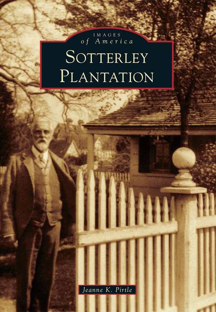 Sotterley Plantation (Images of America) Social Sciences