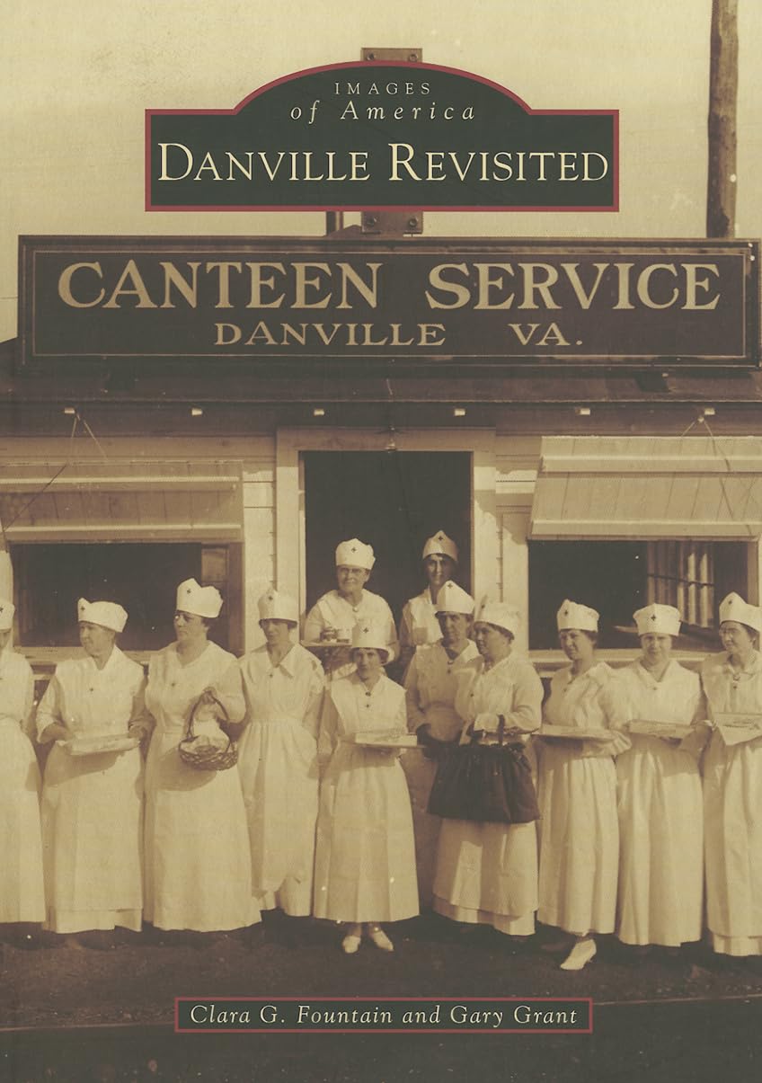 Danville Revisited (Images of America) Social Sciences