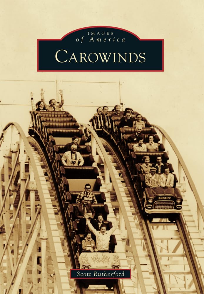 Carowinds (Images of America) Social Sciences