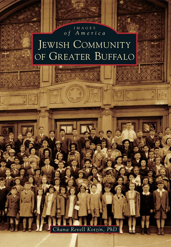 Jewish Community of Greater Buffalo (Images of America) Social Sciences