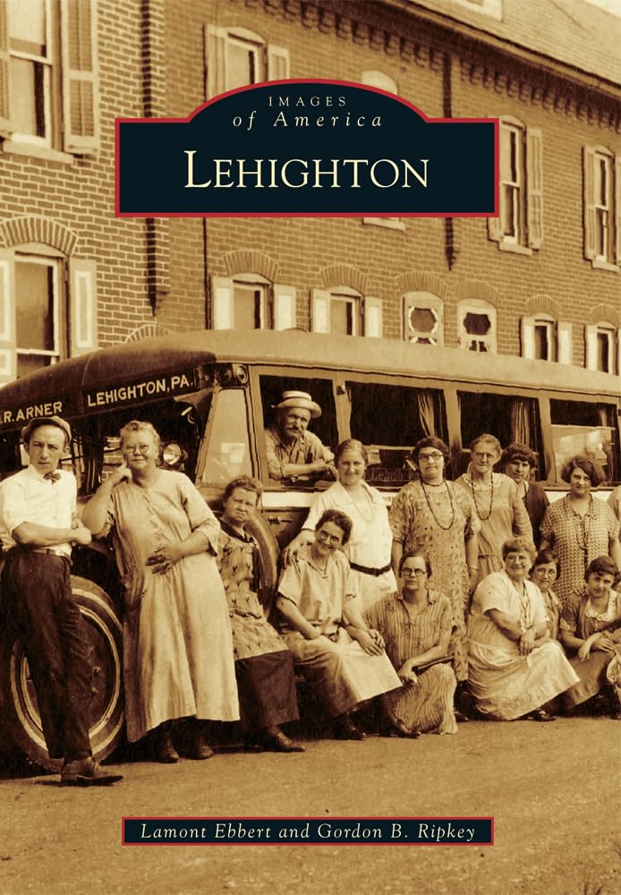 Lehighton (Images of America) Social Sciences