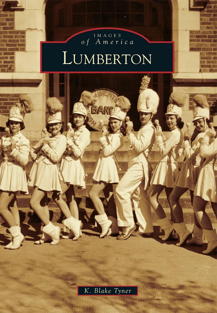 Lumberton (Images of America) Social Sciences
