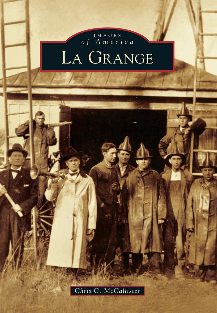La Grange (Images of America) Social Sciences