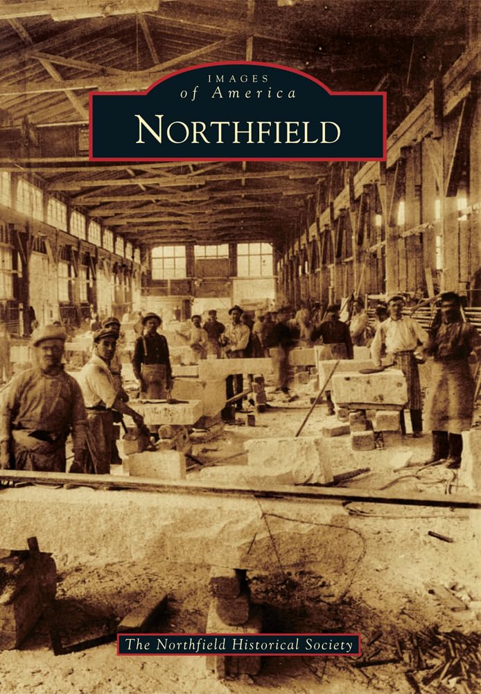 Northfield (Images of America) Social Sciences