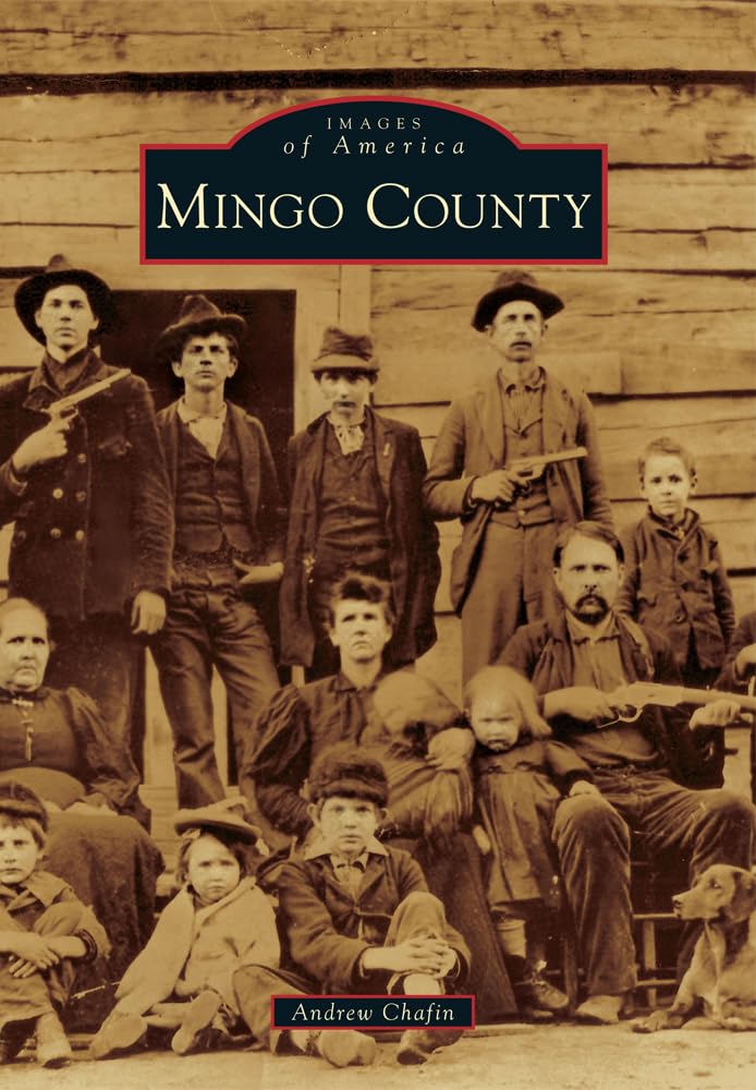 Mingo County (Images of America) Social Sciences