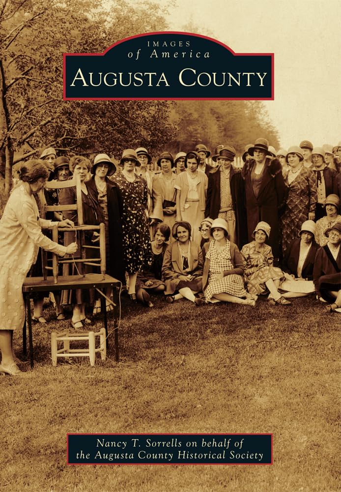 Augusta County (Images of America) Social Sciences