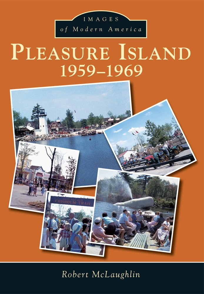 Pleasure Island: 1959-1969 (Images of Modern America) Social Sciences
