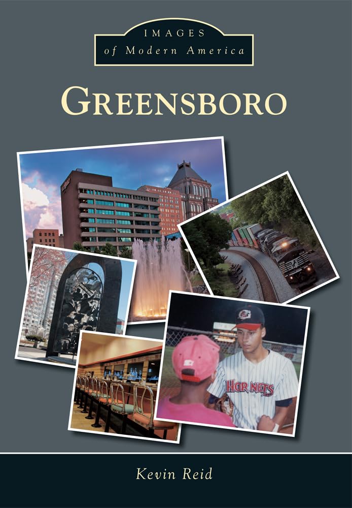 Greensboro (Images of Modern America) Social Sciences