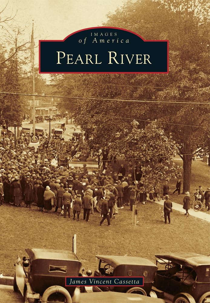 Pearl River (Images of America) Social Sciences