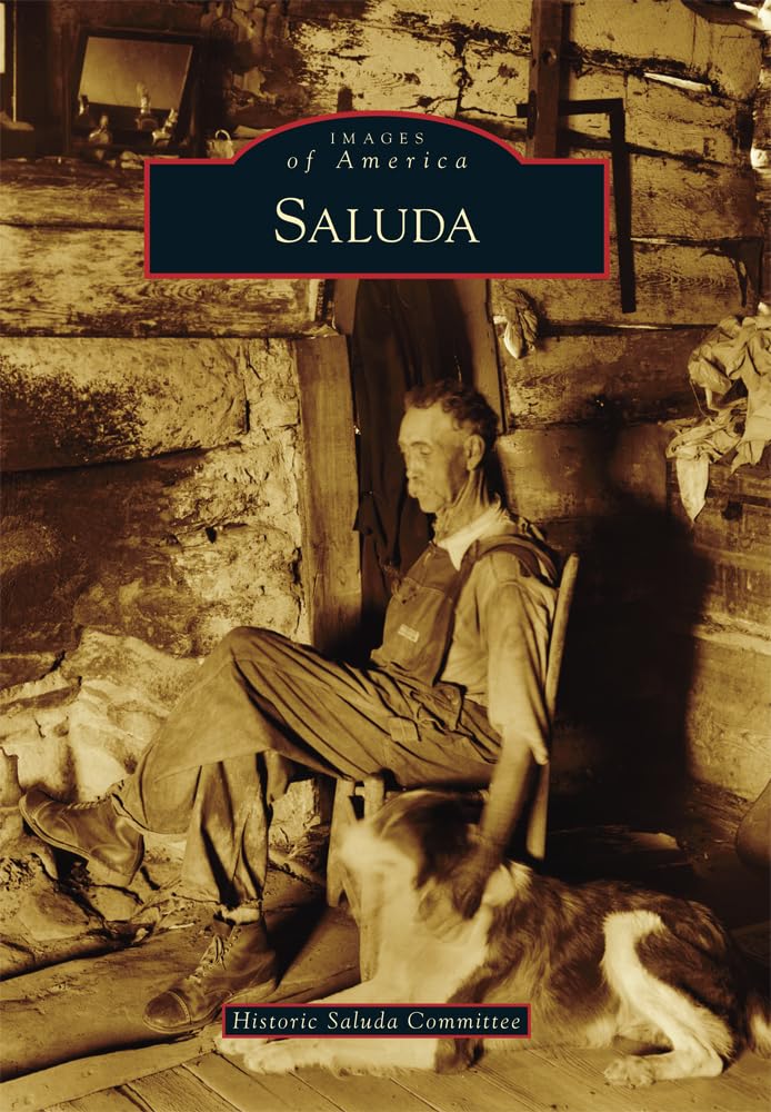 Saluda (Images of America) Social Sciences