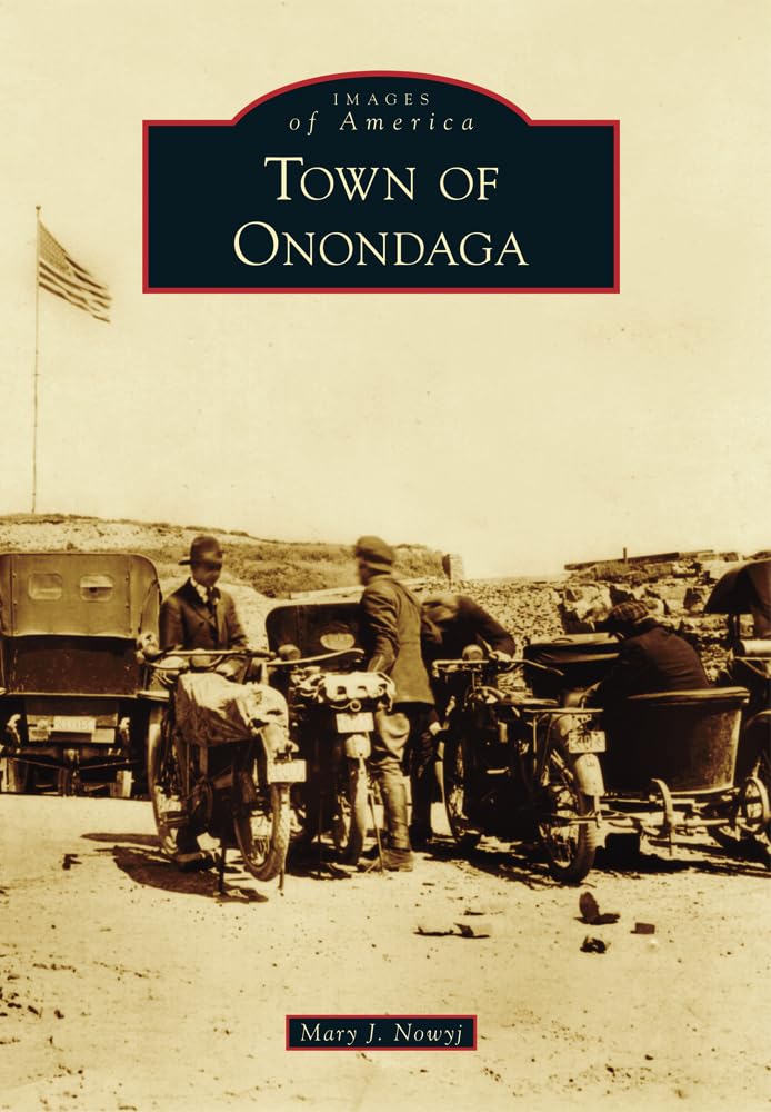 Town of Onondaga (Images of America) Social Sciences