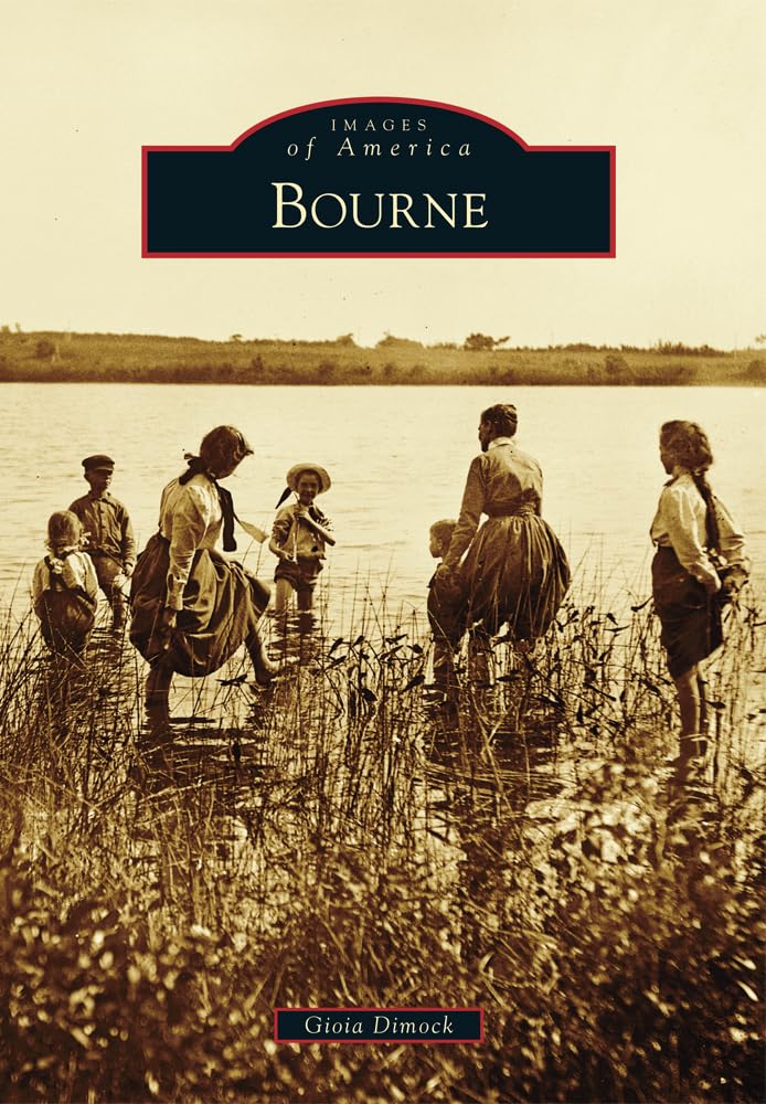 Bourne (Images of America) Social Sciences