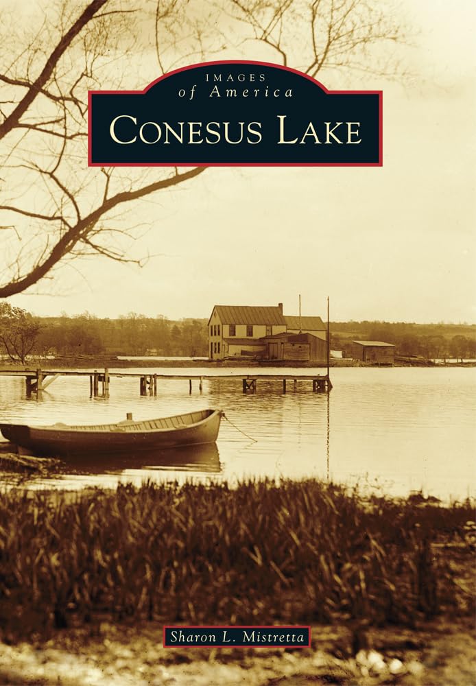 Conesus Lake (Images of America) Social Sciences