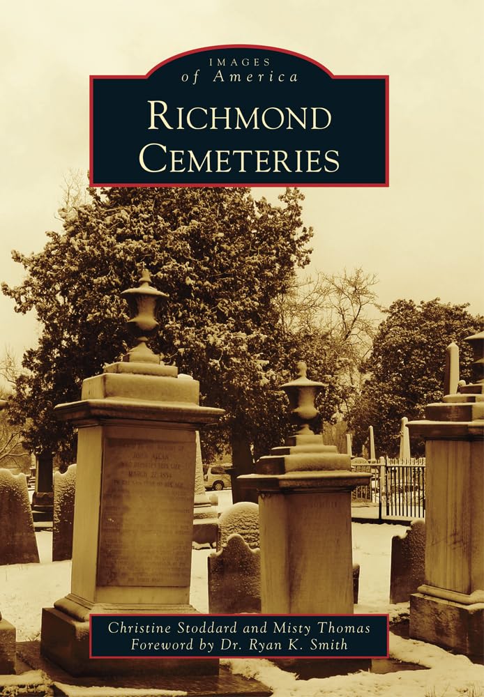 Richmond Cemeteries (Images of America) Social Sciences