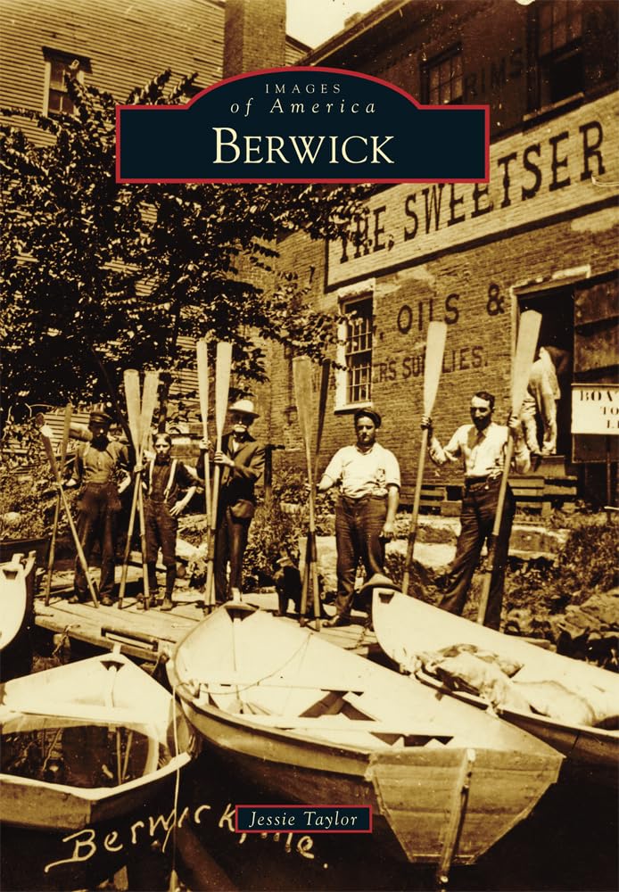 Berwick (Images of America) Social Sciences