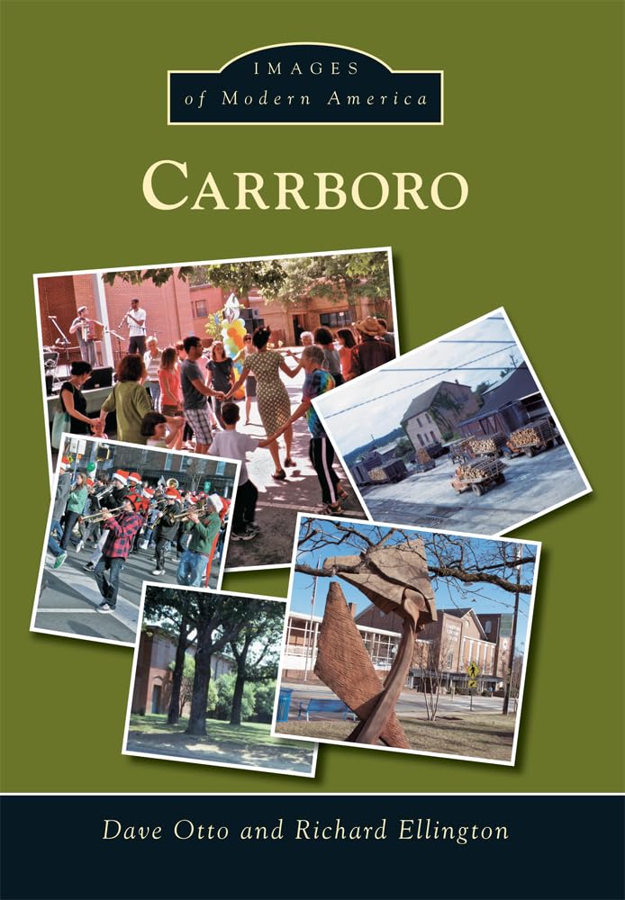 Carrboro (Images of Modern America) Social Sciences