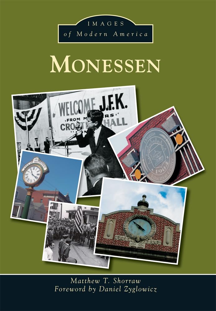 Monessen (Images of Modern America) Social Sciences