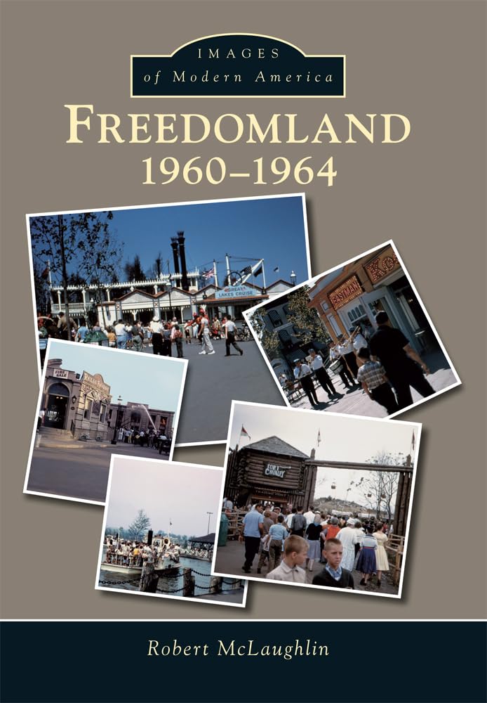 Freedomland: 1960-1964 (Images of Modern America) Social Sciences