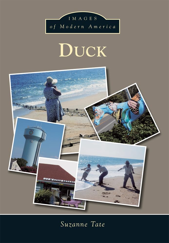 Duck (Images of Modern America) Social Sciences