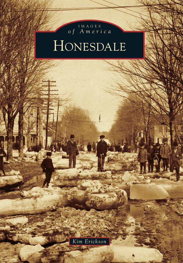 Honesdale (Images of America) Social Sciences