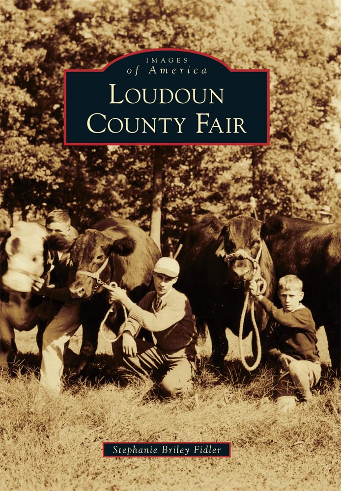 Loudoun County Fair (Images of America) Social Sciences