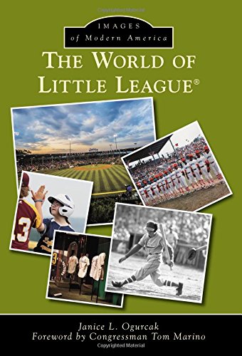 The World of Little League(r) (Images of Modern America) Social Sciences